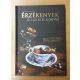 Érzékenyek desszertes könyve