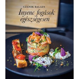 Czanik Balázs ínyenc fogások egészségesen 1 db